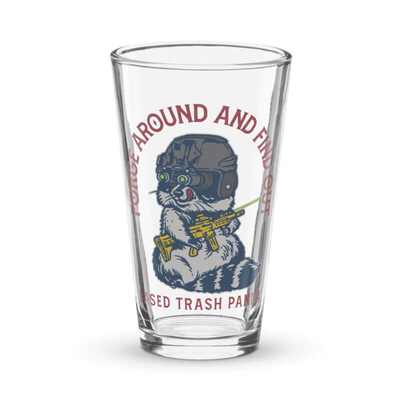 Forge Around And Find Out Shaker pint glass
